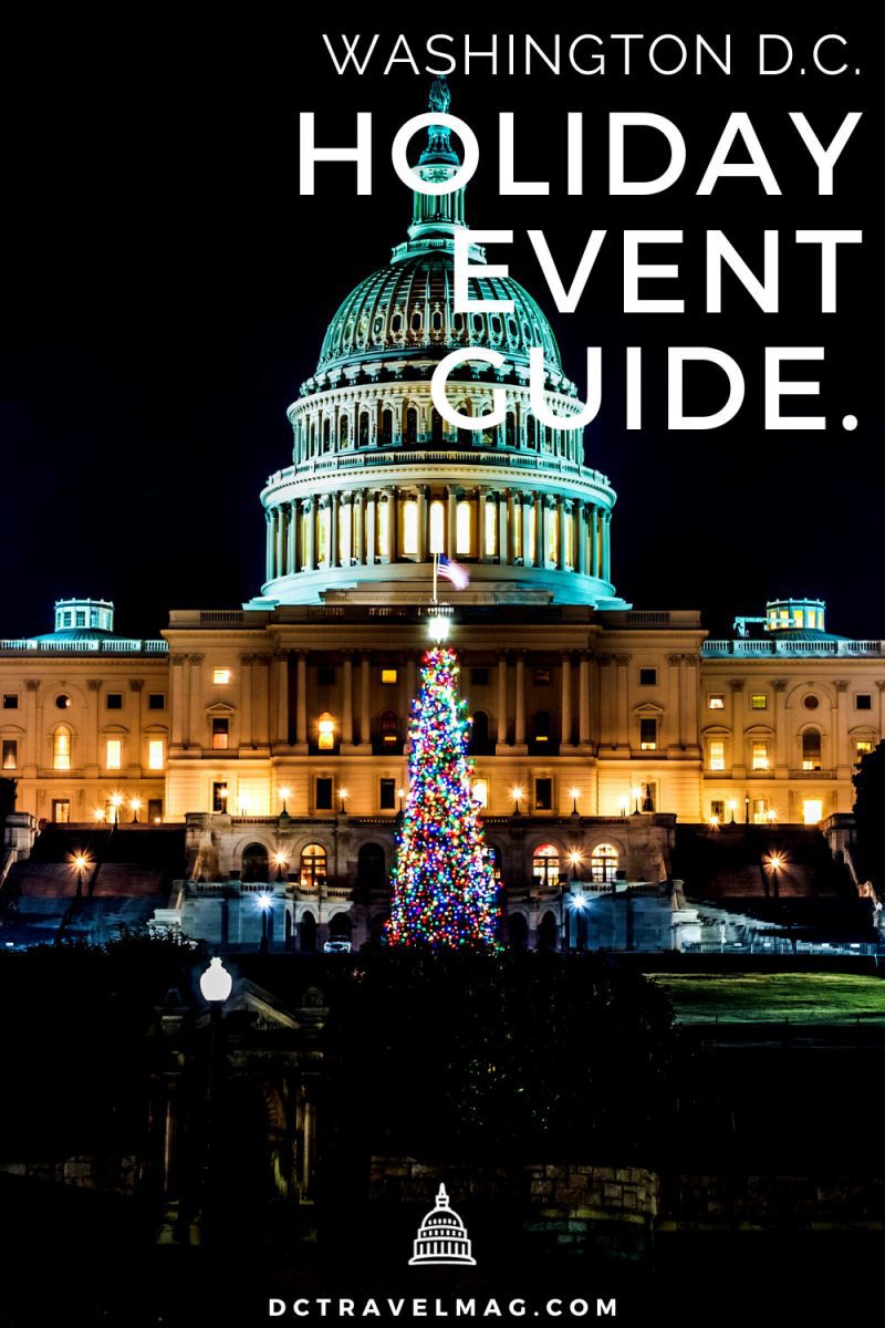 21+ Christmas Events In D.C. To Make Happy Holiday Memories