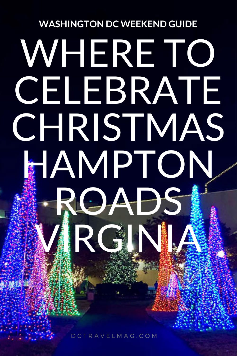 Christmas Lights in Hampton Roads Virginia